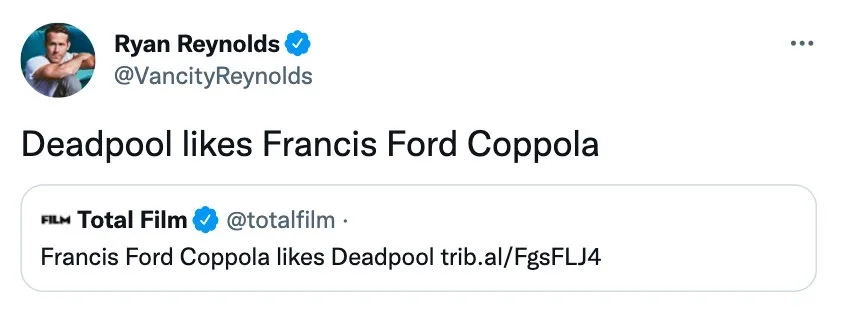 "The Godfather" director: I like "Deadpool", Ryan Reynolds: Deadpool also likes Coppola